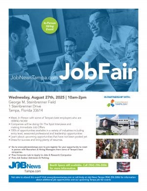 TAMPA JOB FAIR - Local Companies Hiring for 100's of JOBS @ George M. Steinbrenner Field
