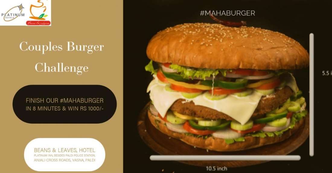 MahaBurgerChallenge Couples, Beans & Leaves, Ahmedabad, 9 October to
