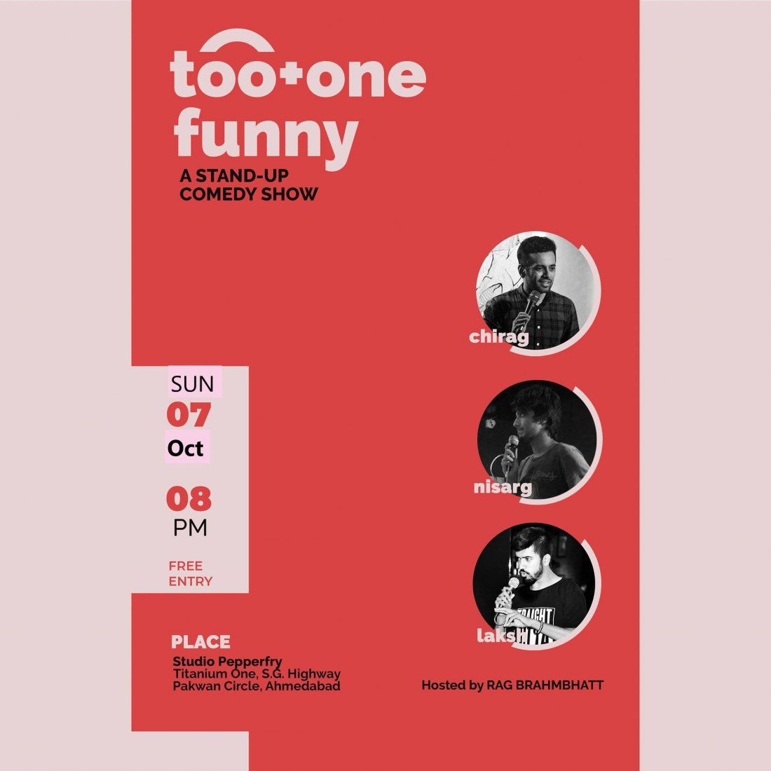 Too + One funny, Studio pepperfry, Ahmedabad, October 7 to October 8 AllEvents.in