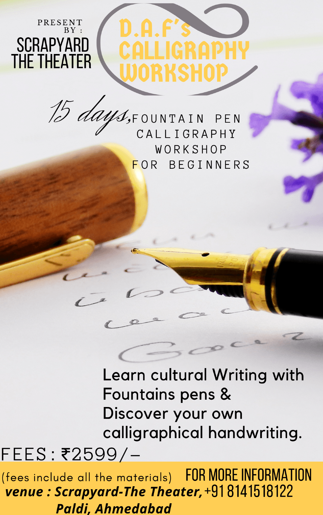 D.A.F.s Fountain Pen Calligraphy , Scrapyard, Ahmedabad, June