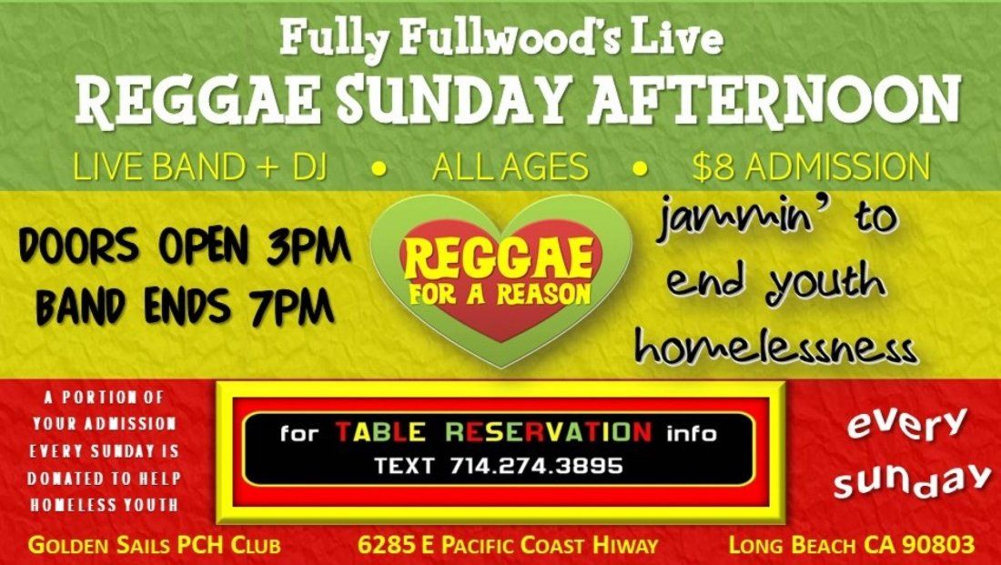 Fully Fullwoods Live Reggae Sunday, Golden Sails Hotel, Long Beach, 29