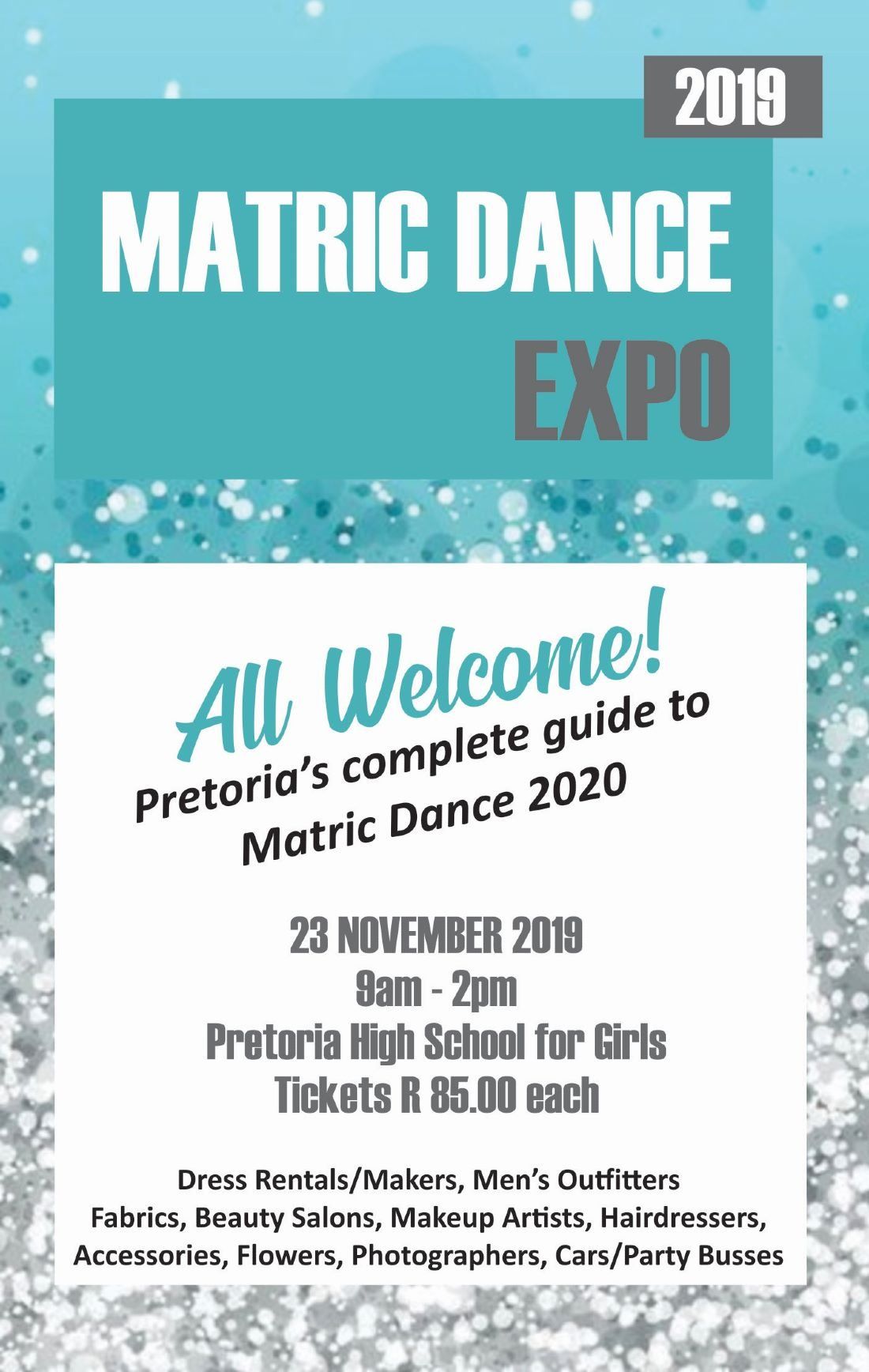 Matric Dance Expo Pretoria High School For Girls November 23 19 Allevents In