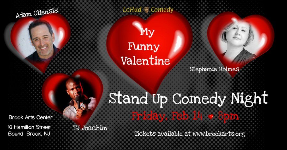 My Funny Valentines Stand up Comedy Night at Brook Arts Center, Middlesex