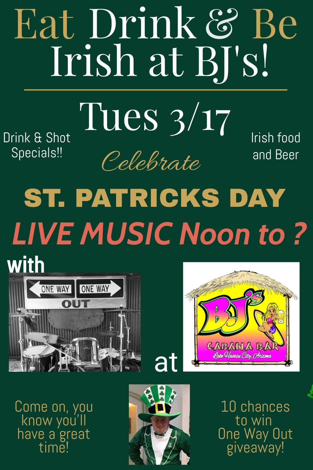 St Patricks Day with One Way Out at BJs, BJ's Cabana Bar & Karaoke