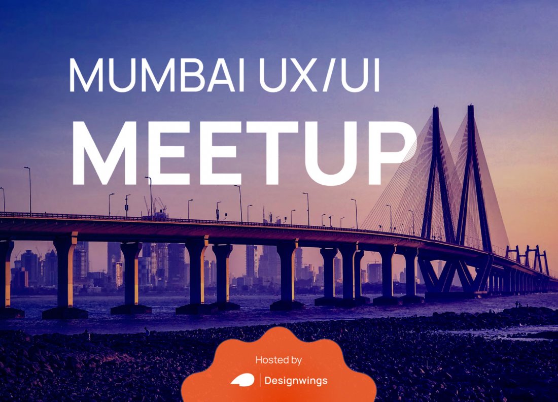 Mumbai UX/UI Design Meetup, 91springboard, Mumbai, November 20 2021