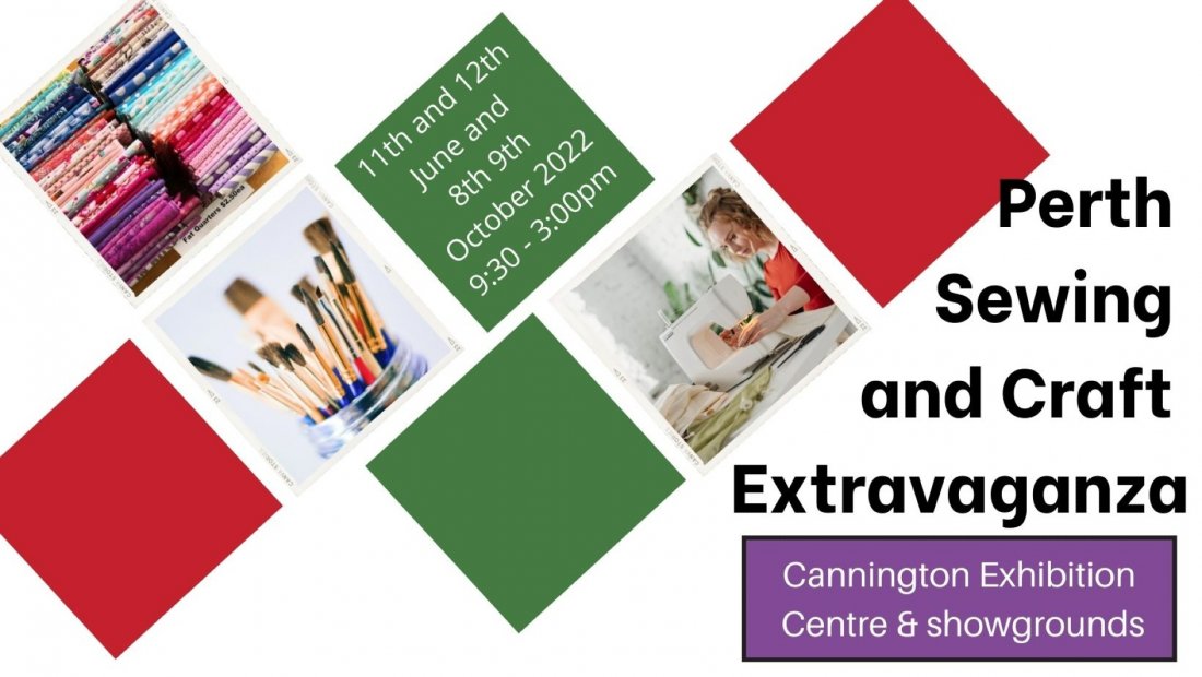 Perth Sewing And Craft Extravaganza, Cannington Exhibition Centre