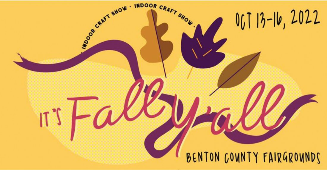 Its Fall Yall Craft Fair Tickets Benton County Fairgrounds & Expo