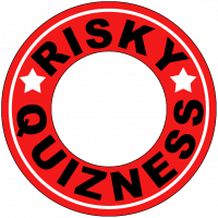Risky Quizness