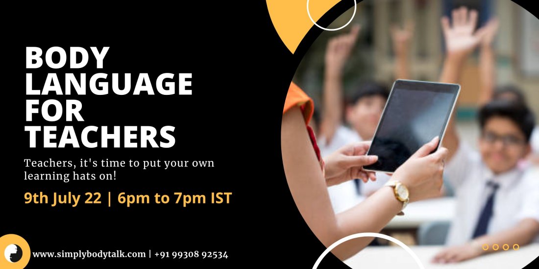 Body Language for Teachers, July 9 2022 Online Event AllEvents.in