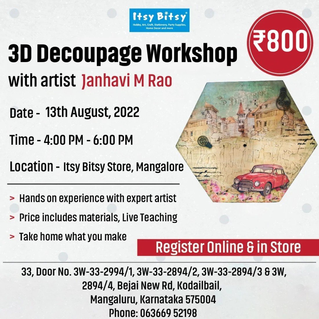 3D Decoupage Tickets, itsy bitsy , Mangalore, August 13 2022
