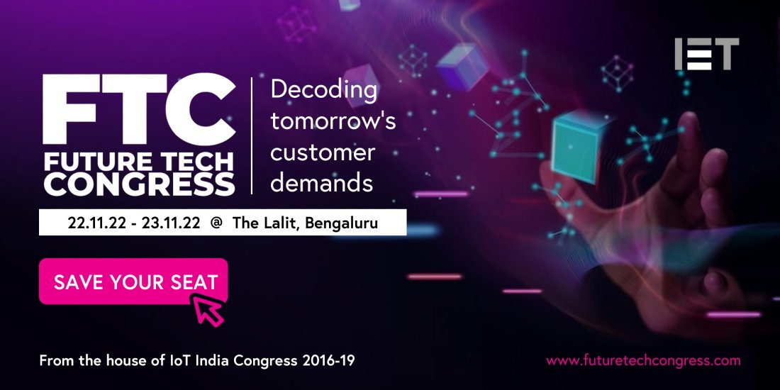 IET Future Tech Congress 2022, The LaLiT Ashok Bangalore, November 22 to November 23 | AllEvents.in
