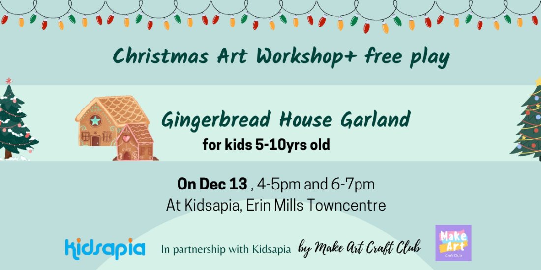 Christmas Art Gingerbread House Garland + Free Play, Kidsapia
