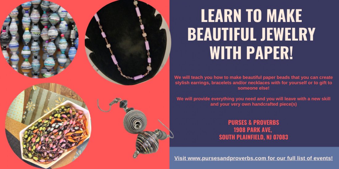 Lets Make Jewelry from Paper! (Beginner), Purses & Proverbs, South