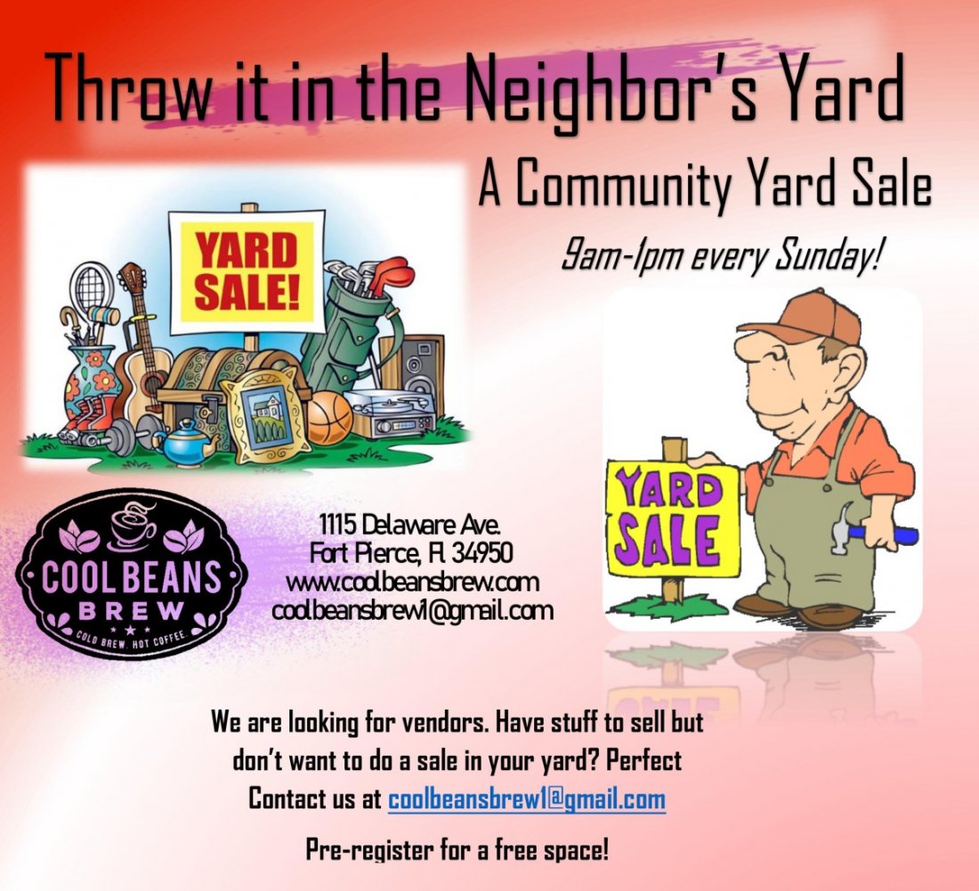 throw-it-in-the-neighbors-yard-a-community-yard-sale-cool-beans-brew