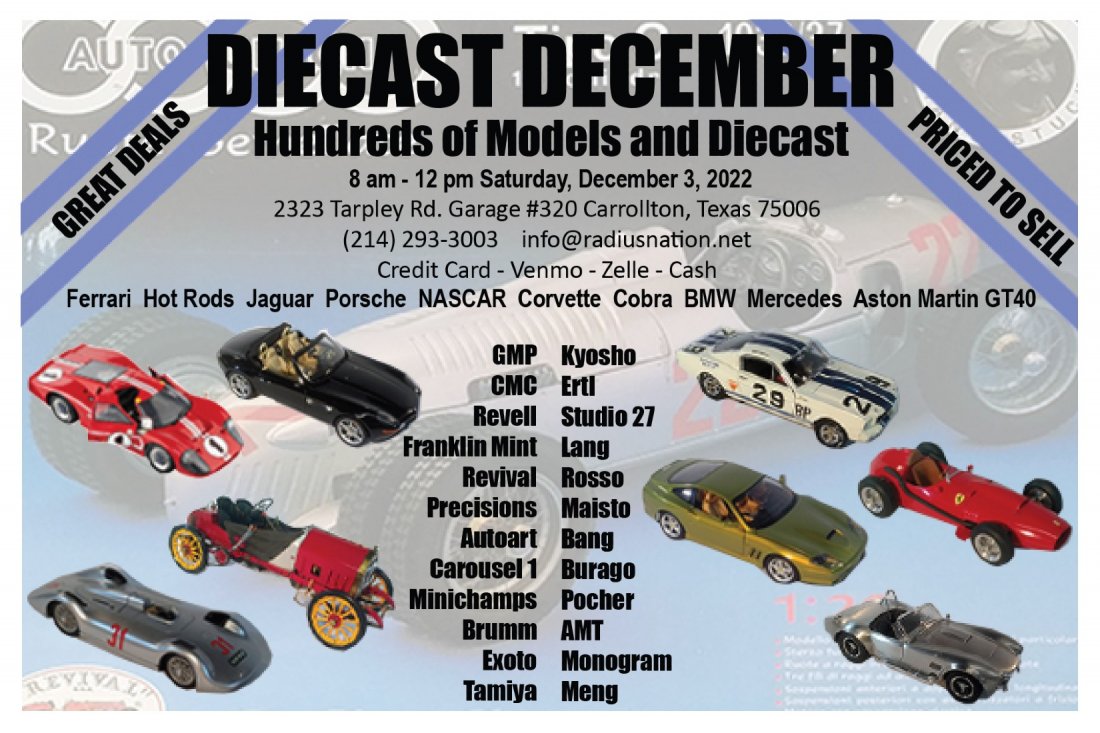 Diecast December Diecast & Model Sale, Garages Of Texas, Addison