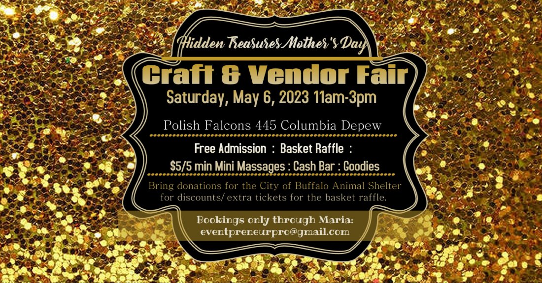 Mothers Day Hidden Treasures Craft Vendor Fair Polish Falcons 