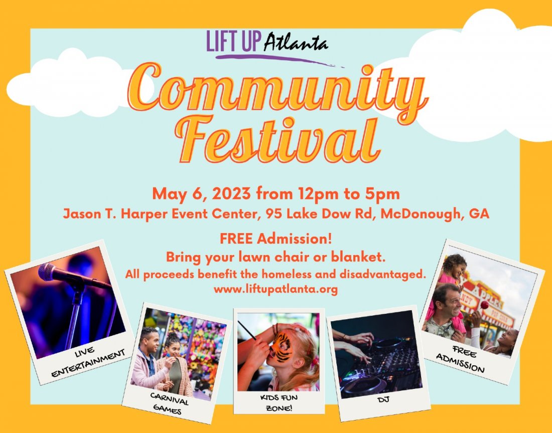 Lift Up Atlantas 2023 Community Festival, Jason T. Harper Event Center