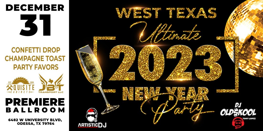 West Texas Ultimate 2023 New Years Eve Party, Premiere Ballroom, Odessa