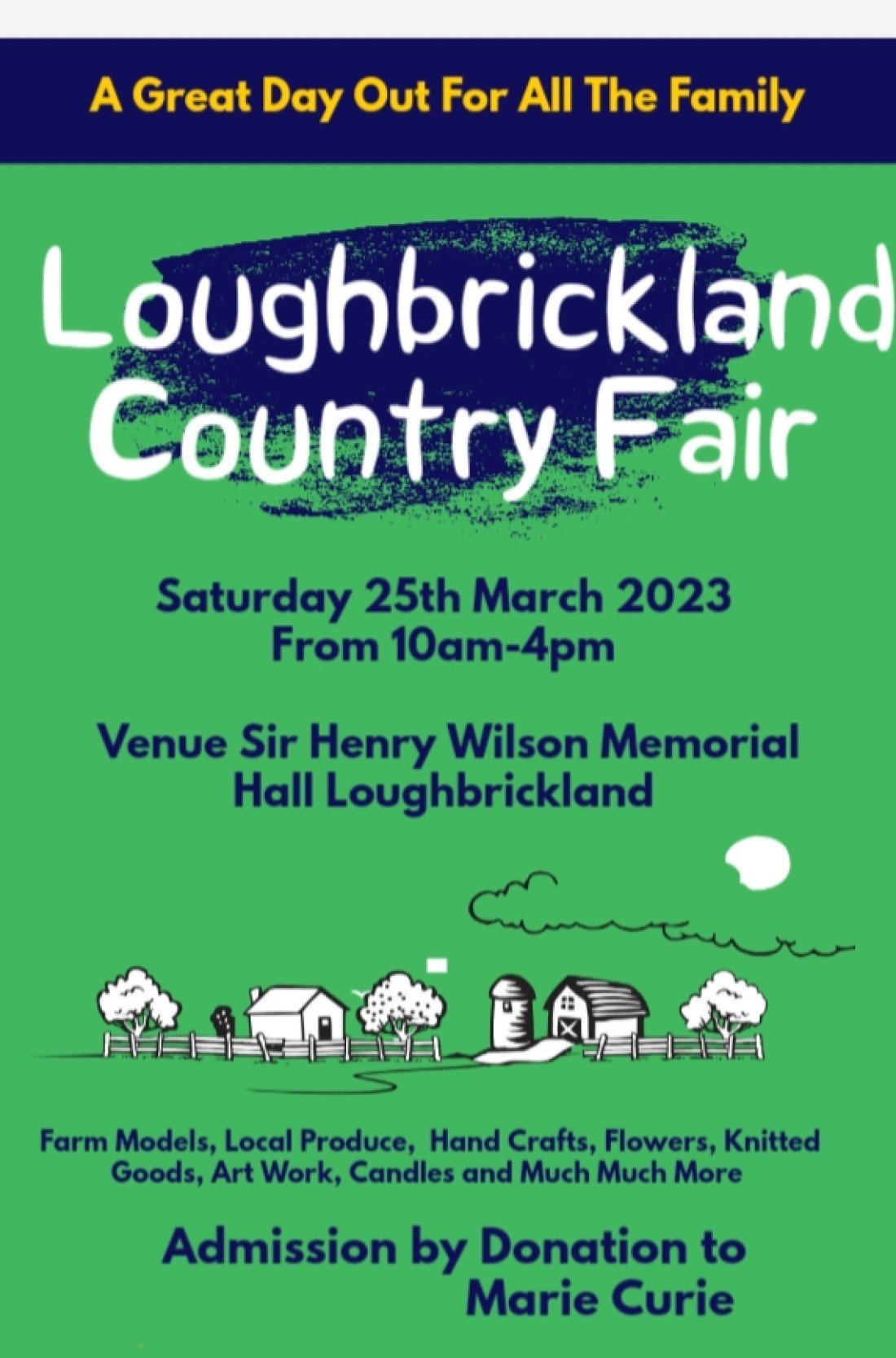 Loughbrickland Country Fair , Sir Henry Wilson Memorial Orange Hall 