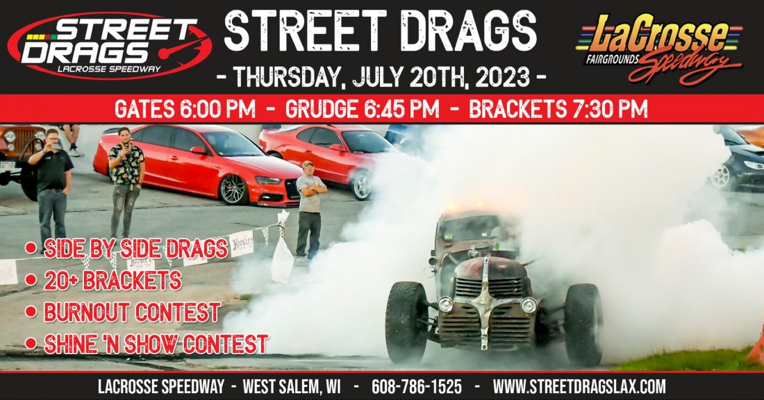 Fair Time Thursday Night Street Drags!, La Crosse Fairgrounds Speedway