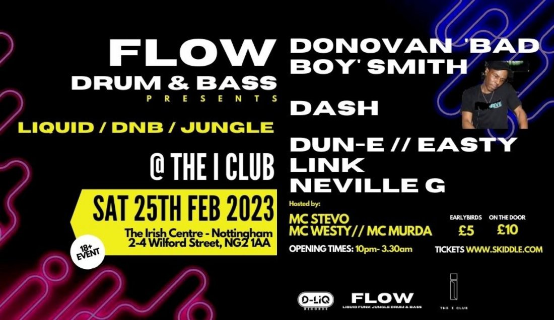 FLOW LIQUID DRUM & BASS AND JUNGLE THE The I Club, Nottingham