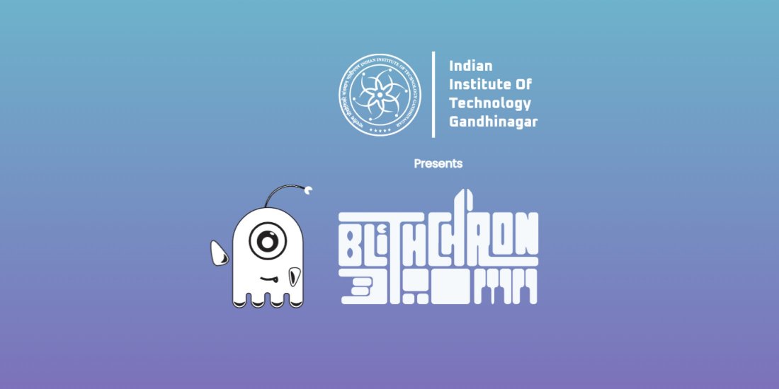 Blithchron Cult Fest IIT Gandhinagar, Indian Institute Of Technology