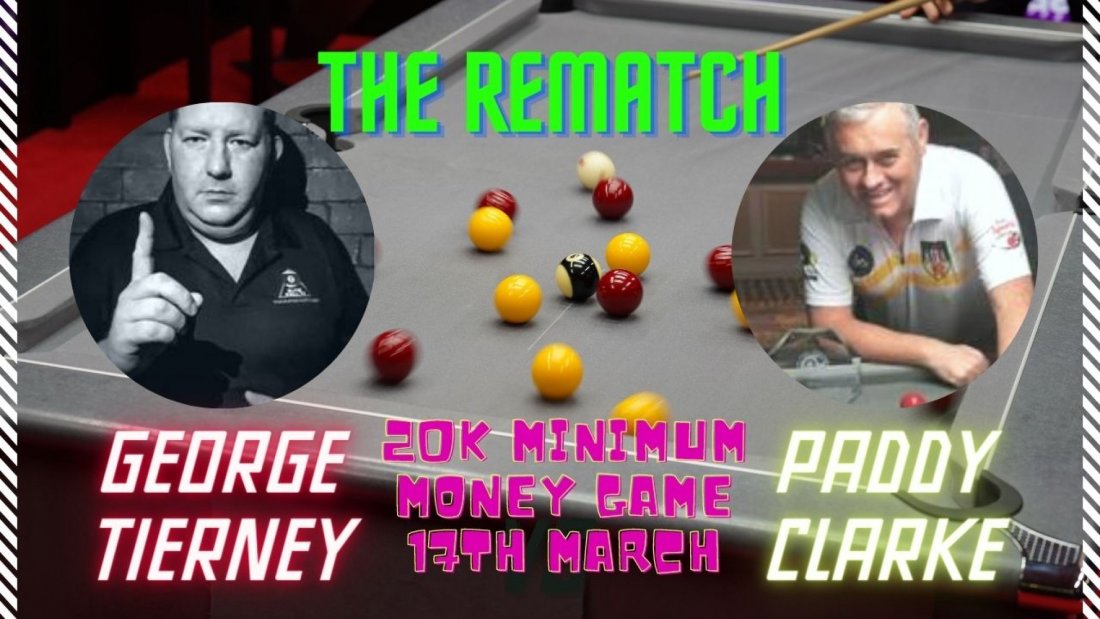 The Rematch - George Tierney v Paddy Clarke LIVE POOL at Reds Sports ...
