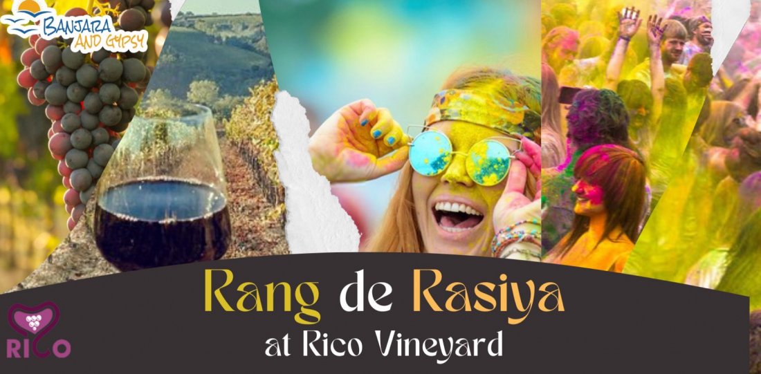 Holi 2023 Rang de Rasiya with Banjara & Gypsy at Rico Vineyard, RICO