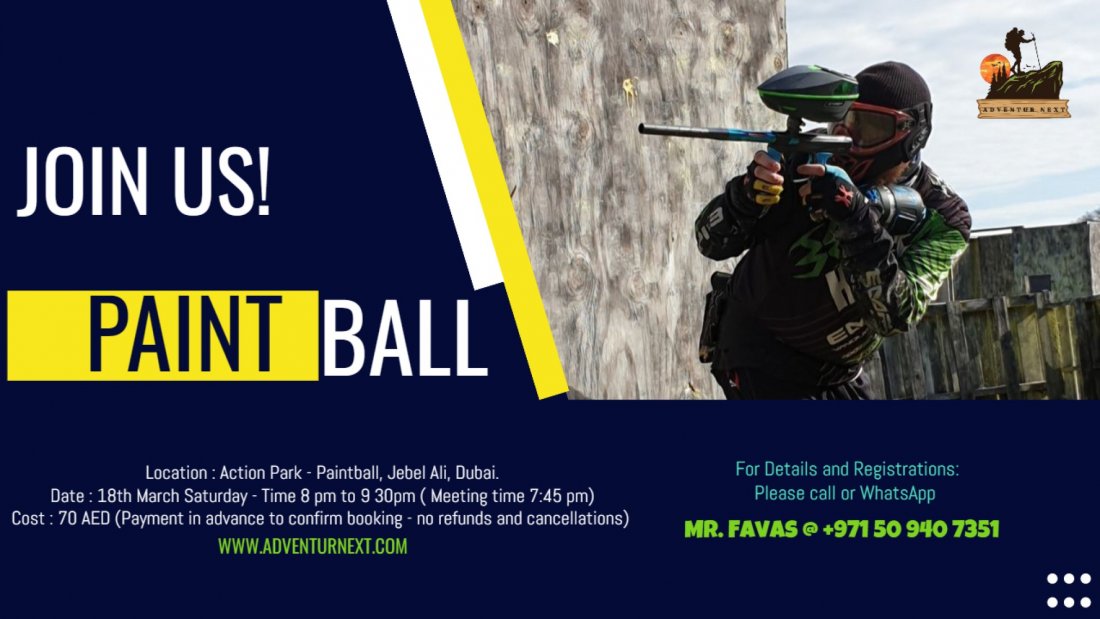 PaintBall with AdventurNEXT, Dubai United Arab Emirates, 18 March