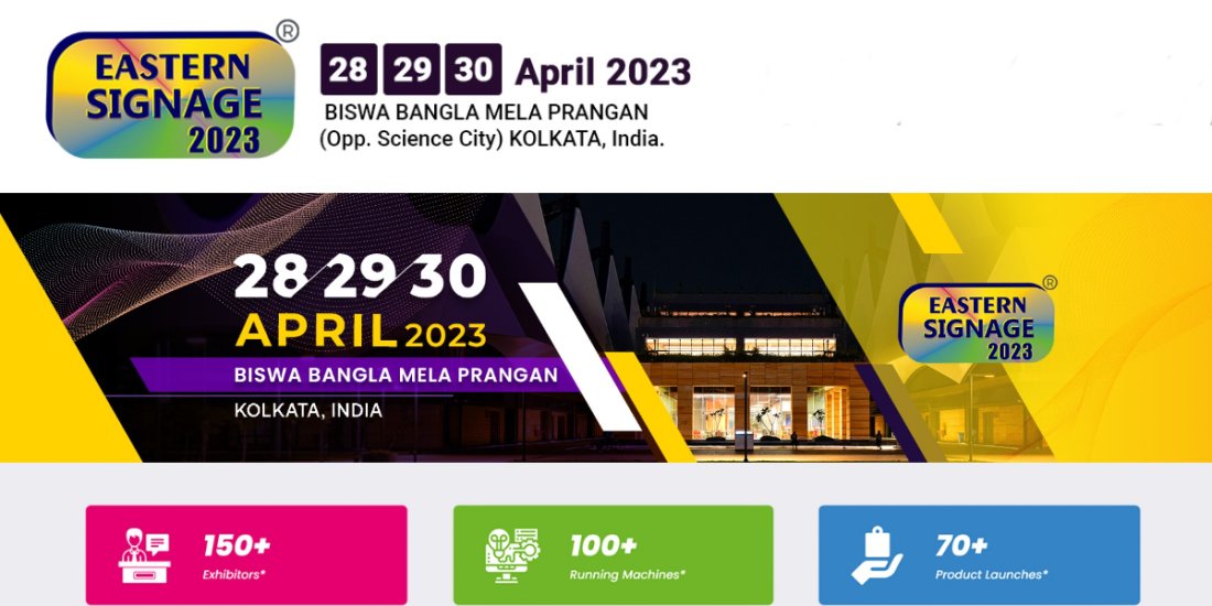 EASTERN SIGNAGE 2023, Biswa Bangla Mela Prangan, Kolkata, India, 28