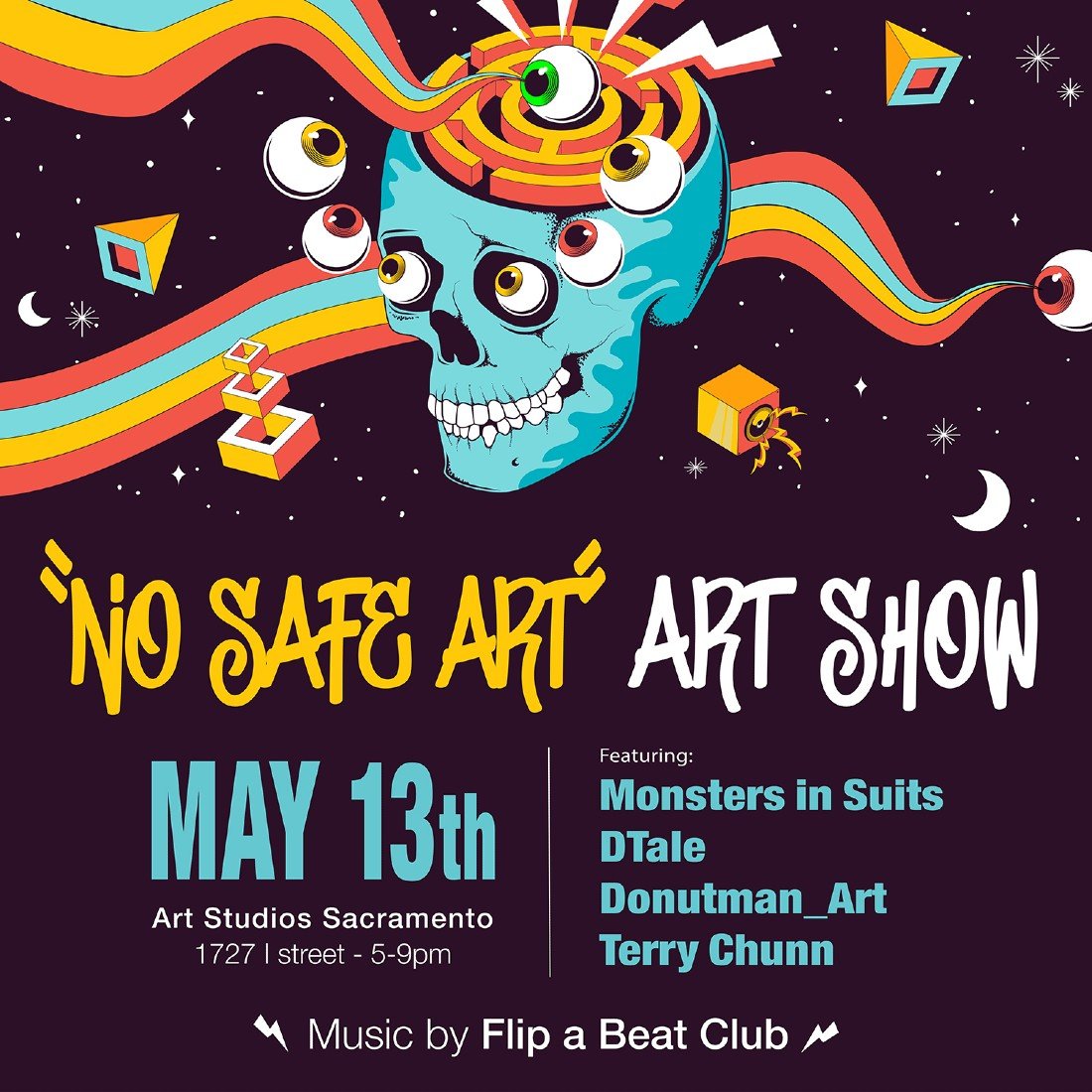 ART SHOW No Safe Art The Art Studios Sacramento The Art Studios 