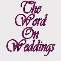 The Word on Weddings