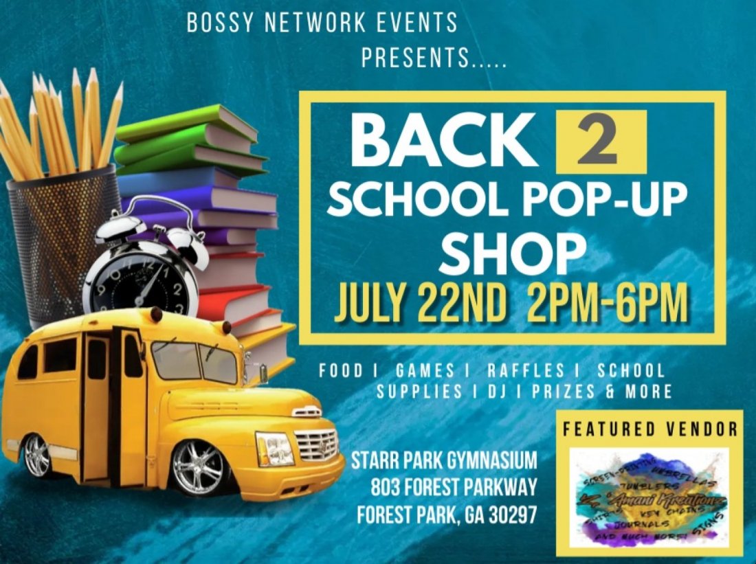 Back 2 School PopUp Shop , Starr Park Gymnasium , Forest Park, July 22