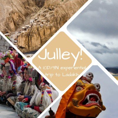 Julley..! Ladakh Calling - A 10D/9N immersive experience of Ladakhi ...
