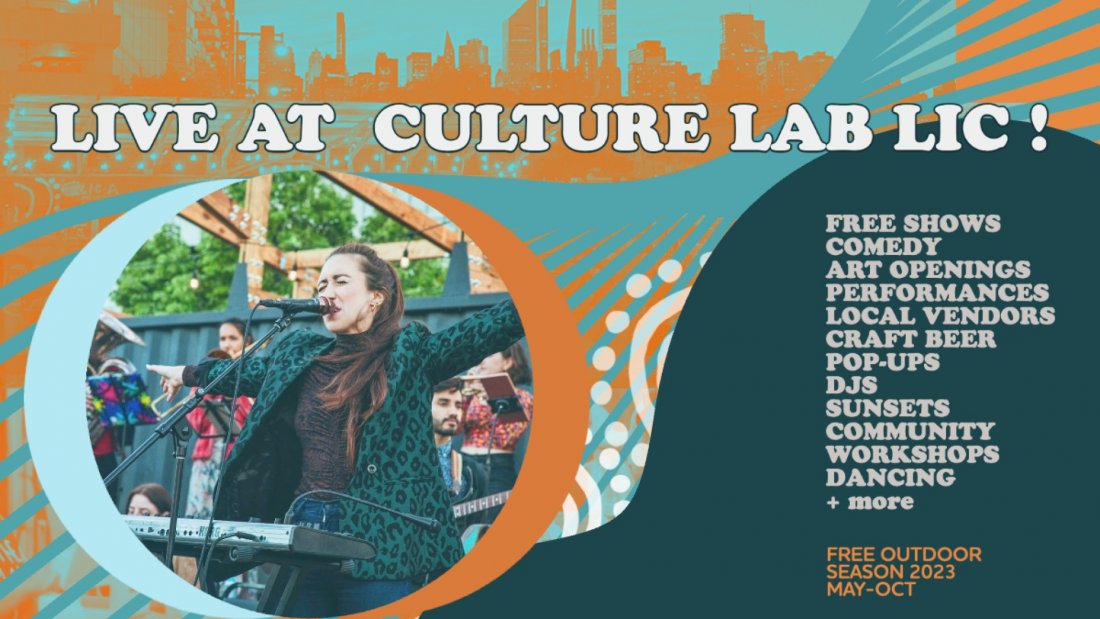 LIVE AT CULTURE LAB LIC Free Outdoor Music Concerts All Summer