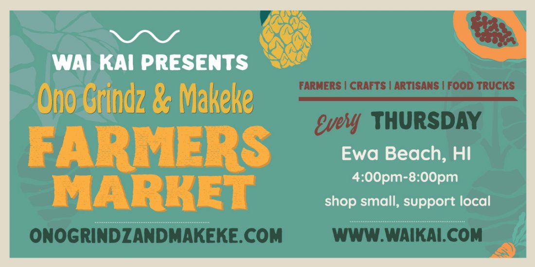 Ono Grindz and Makeke at Wai Kai Every Thursday, Wai Kai, Ewa Beach