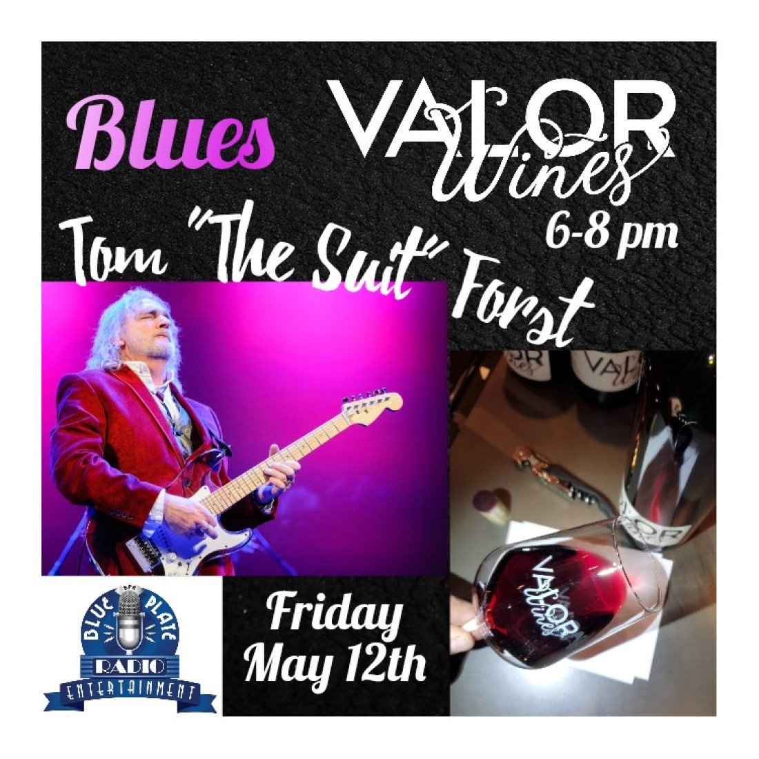 bluesman-tom-the-suit-forst-make-his-valor-wines-debut-friday-may