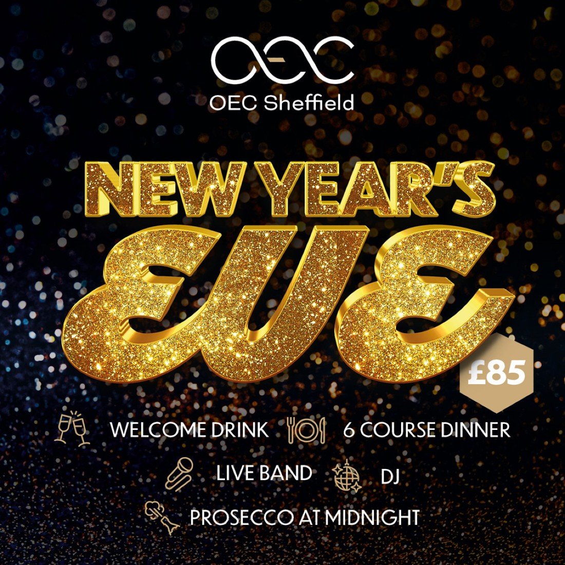 Sheffield New Year’s Eve Party 2023, OEC Sheffield, 31 December to 1 January AllEvents.in