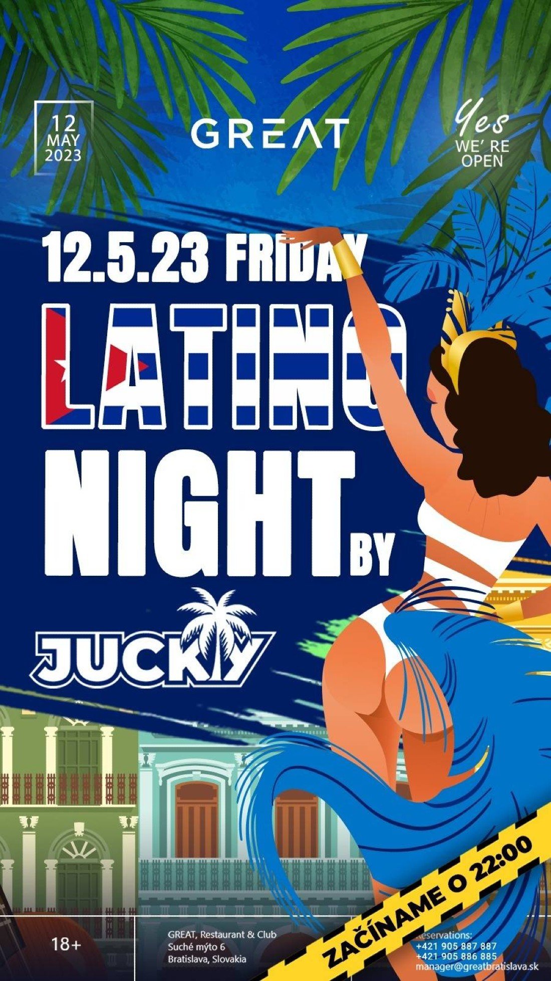Latino night DJ Jucky, Great Club Bratislava, 12 May to 13 May