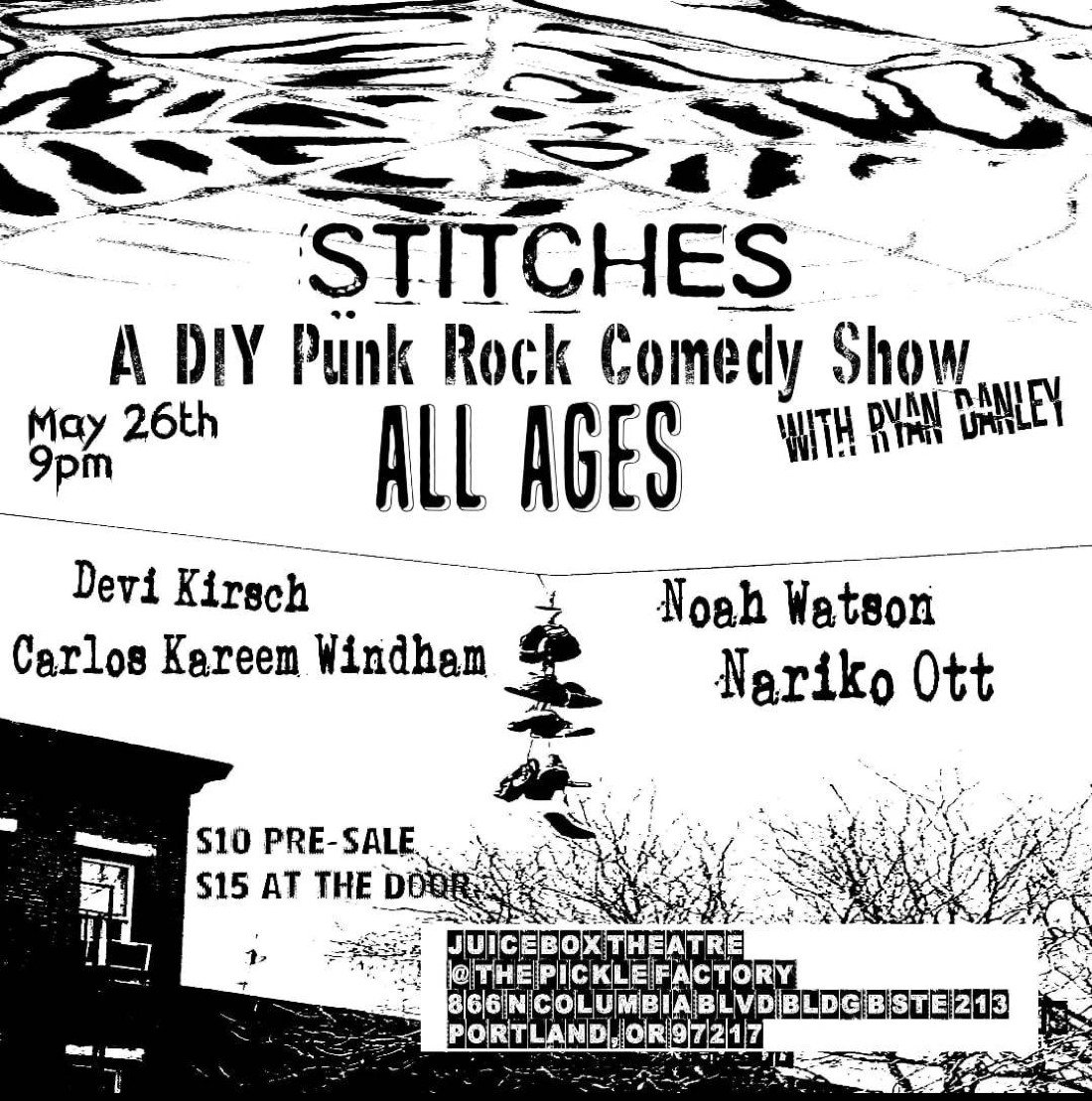 STITCHES! DIY PUNK ROCK COMEDY!, The Juicebox, Portland, May 26 2023