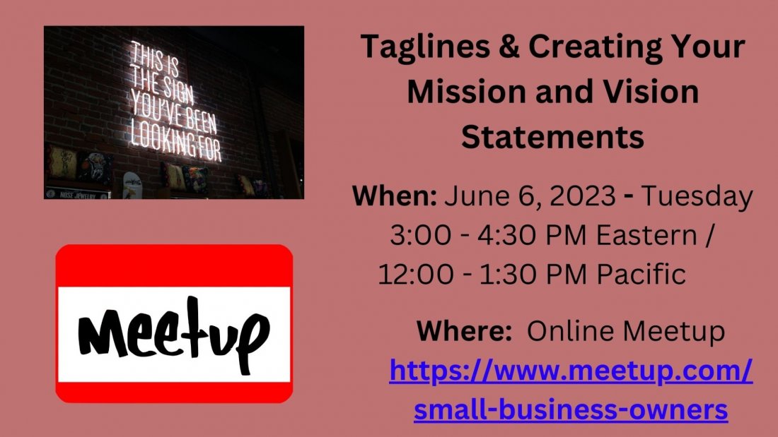Taglines & Creating Your Mission and Vision Statements, June 6 2023