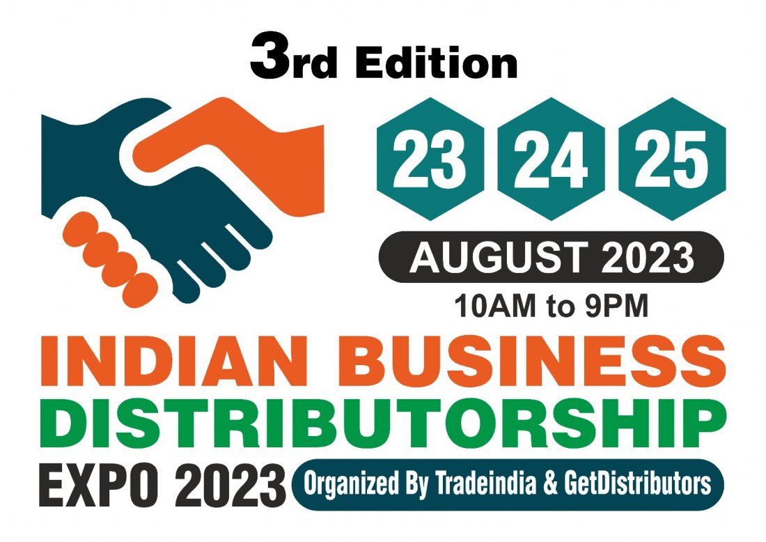 3rd edition of Indian Business Distributorship Expo 2023 VTF