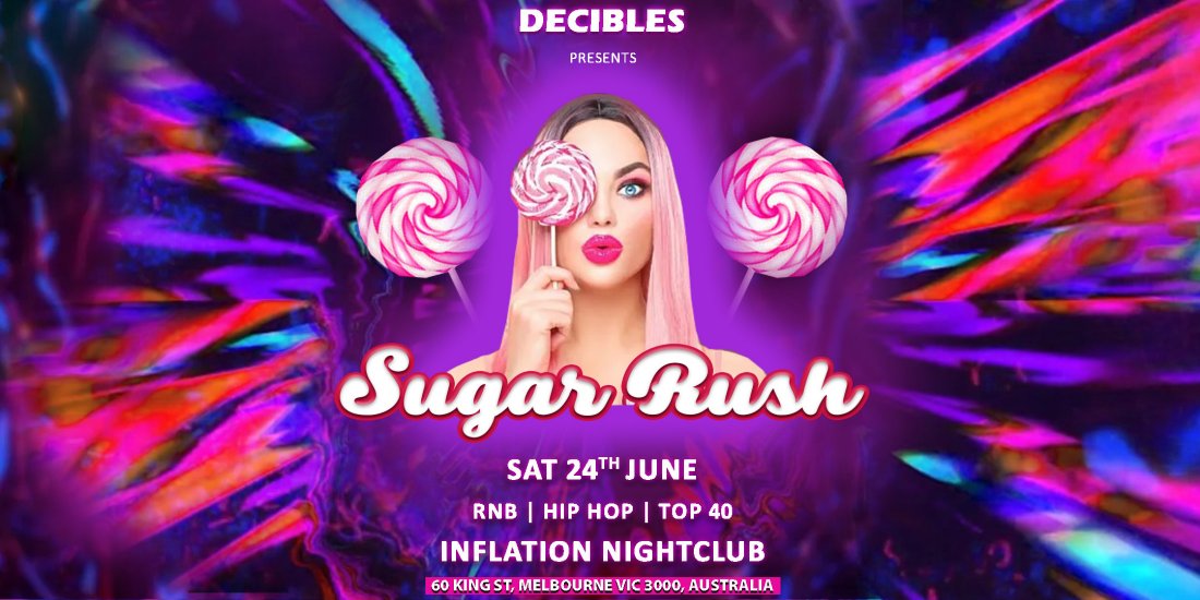 SUGAR RUSH: RNB, HIP HOP & Top 40, Extravangza at Decibles Club ...