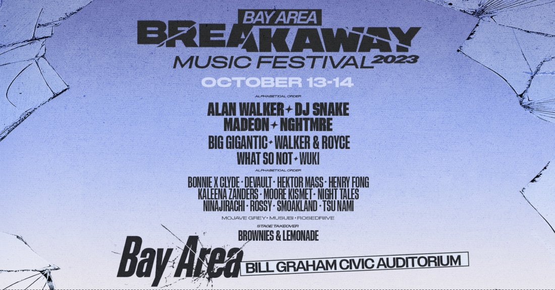 Breakaway Bay Area 2023 Promo Code ENCORE, Bill Graham Civic