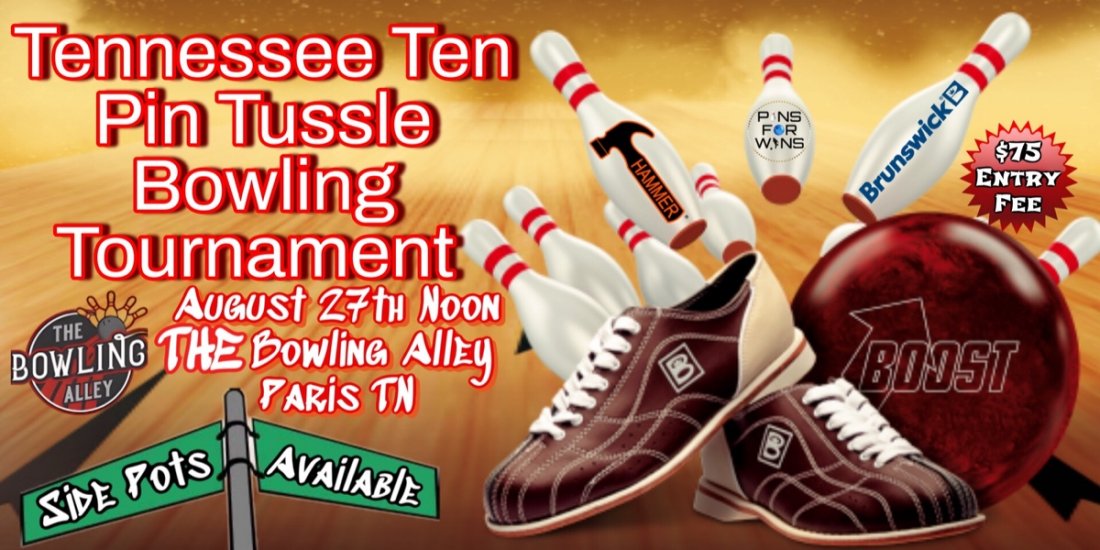 Tennessee Ten Pin Tussle The Bowling Alley Paris TN, THE bowling