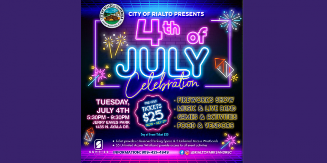 4th Of July Celebration & Fireworks 2023 Rialto, Jerry Eaves Park