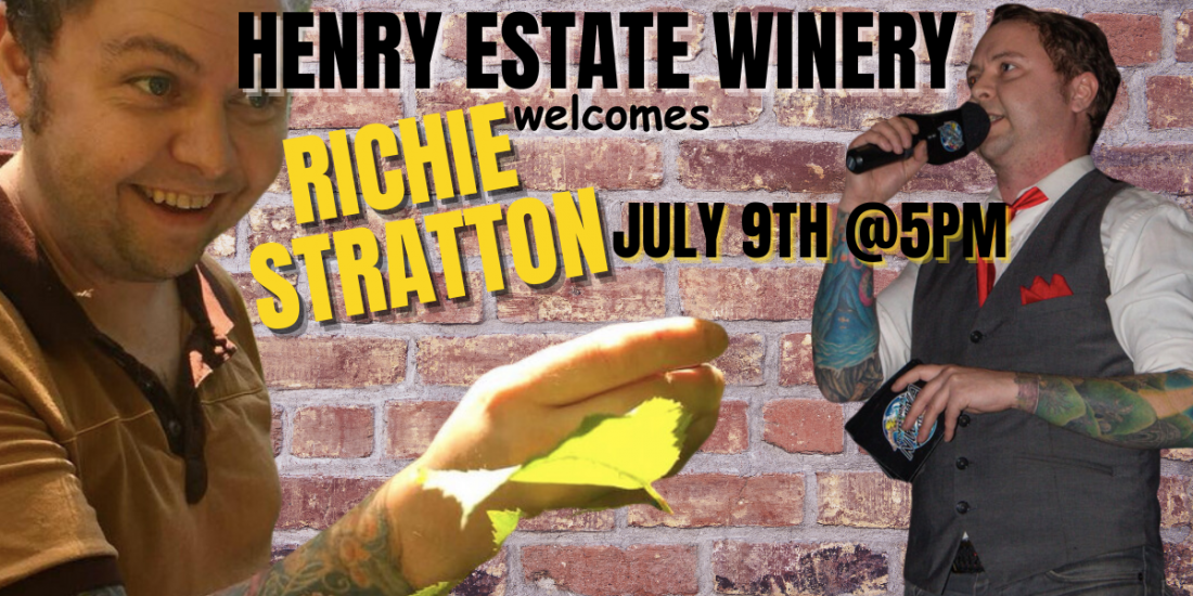COMEDIAN RICHIE STRATTON at HENRY ESTATE, Henry Estate Winery, Hubbard ...