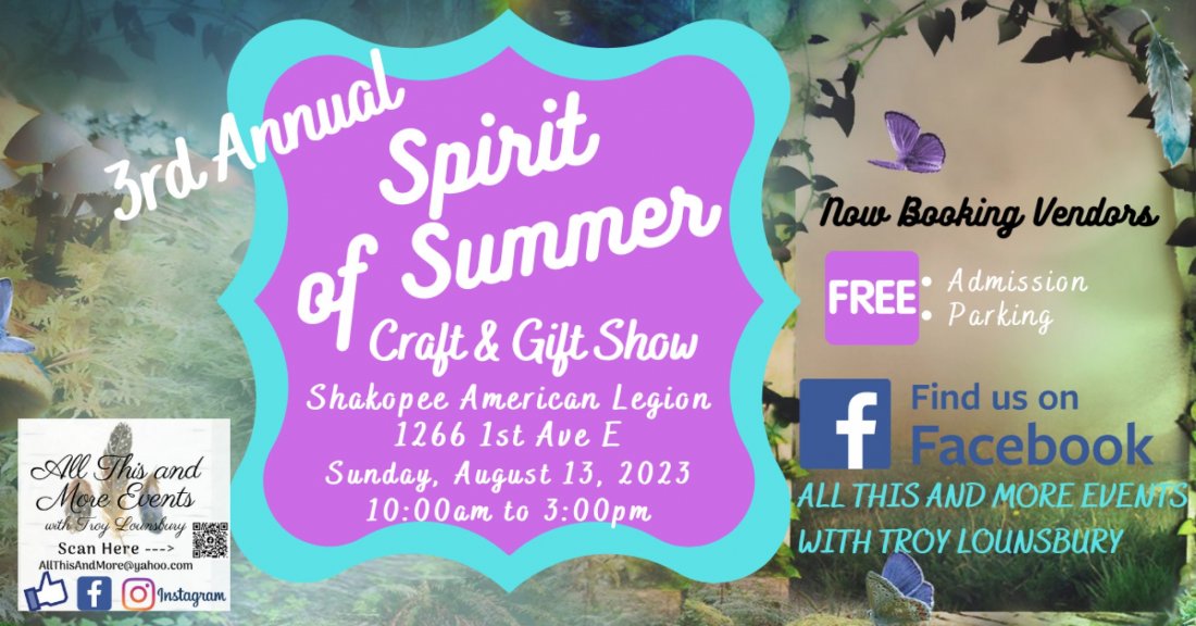 3rd Annual Spirit of Summer Craft & Gift Show, Shakopee American Legion