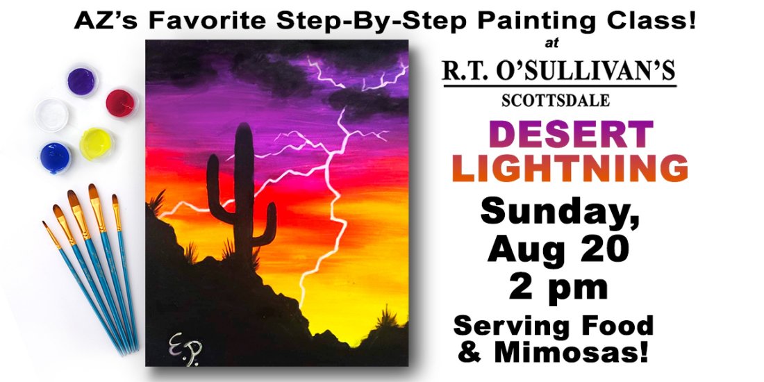 Desert Lightning Paint and Sip Party!, R.T. O'Sullivan's, Scottsdale, 20 August 2023 AllEvents.in