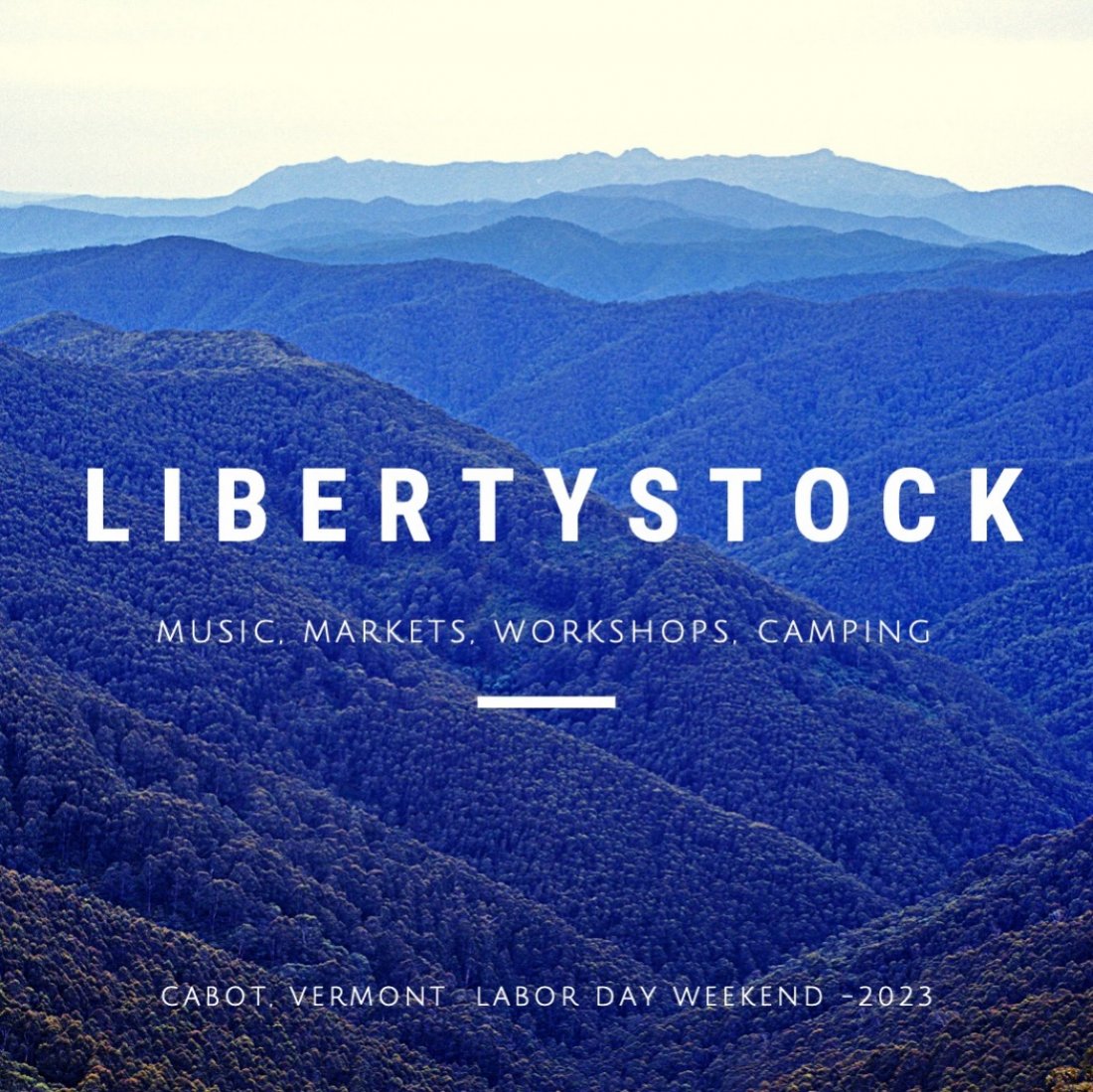 LIBERTYSTOCK Festival & Benefit, Pransky Road, Cabot, VT, USA
